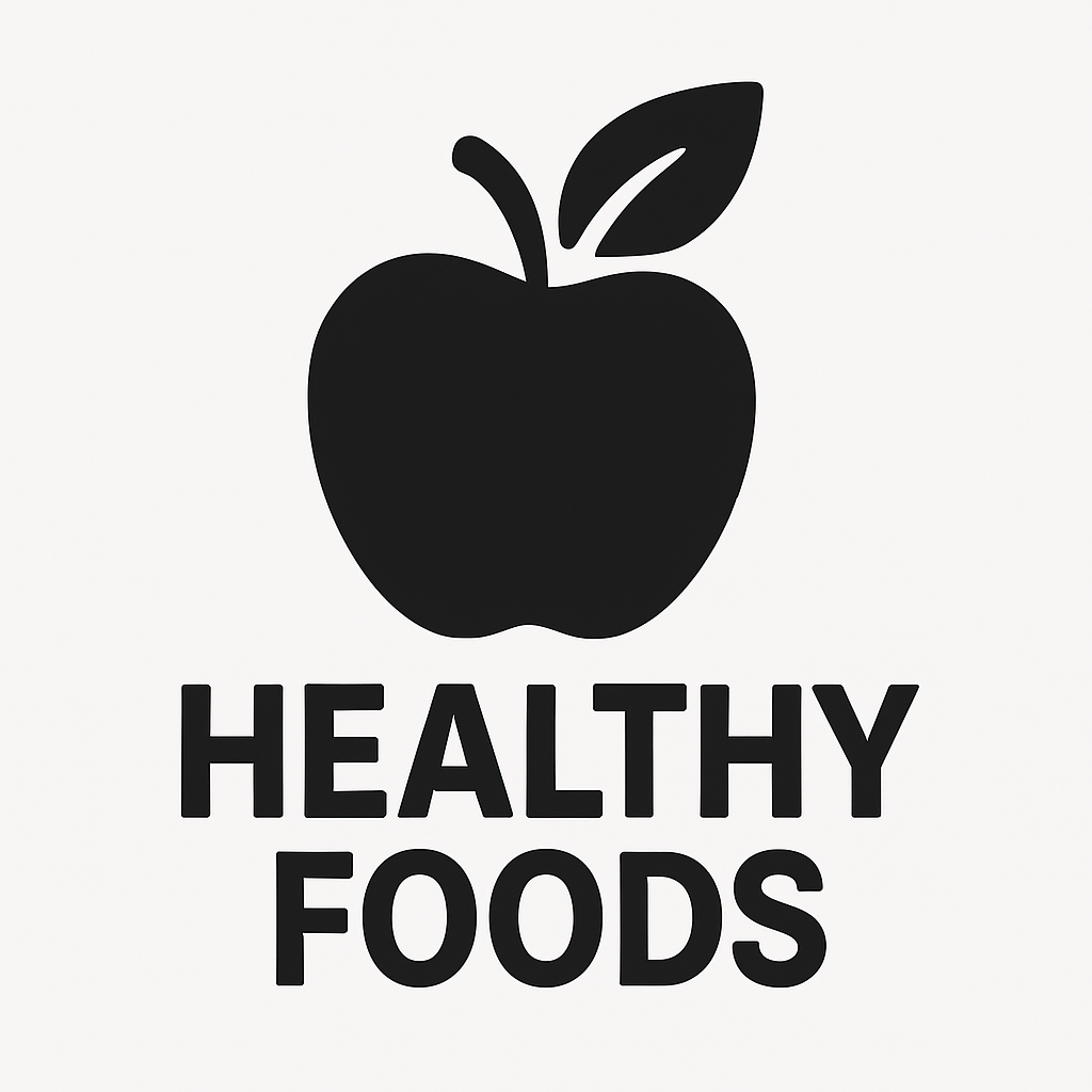 Healthy foods